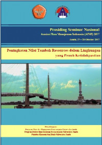 Prosiding Seminar Nasional AIMI Peningkatan Nilai Tambah Resources dalam Lingkungan yang Penuh Ketidakpastian (2017: Jambi)