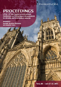 Proceedings of the 10th Northumbria International Conference on Performance Measurement in Libraries and Information Services (2013: York,UK)