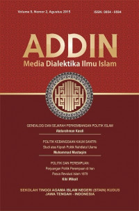 Addin : Media Dialektika Ilmu Islam Vol. 9 No. 2 Agustus 2015