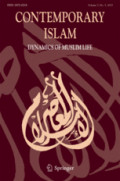 Contemporary Islam Vol 11 Issue 1 April 2017