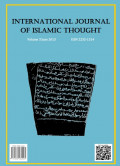 International Journal of Islamic Thought Vol 3