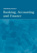 International Journal of Banking, Accounting and Finance 2018 Vol.9 No.2