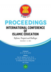 Proceeding International Conference of Islamic Education: Reforms, Prospects and Challenges 2015