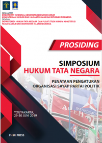 Prosiding Simposium Hukum Tata Negara: Penataan Pengaturan Organisasi Sayap Partai Politik (Yogyakarta:2019)